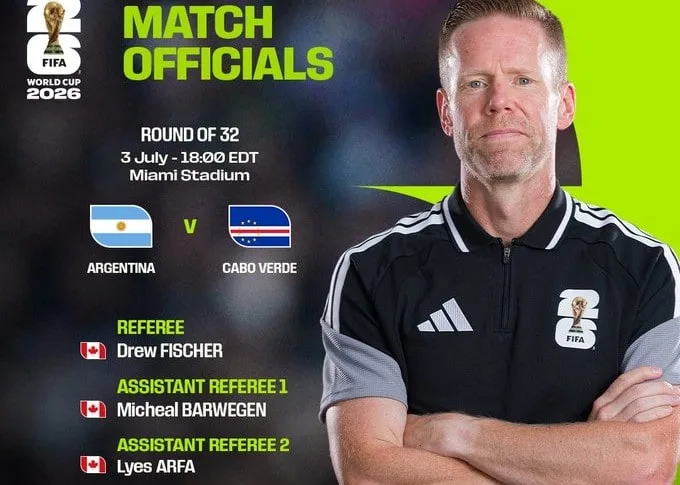 7月4日世界杯1/16决赛裁判出炉：费希尔执法阿根廷vs佛得角